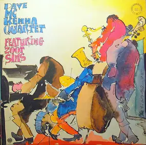 Dave McKenna Quartet - Dave McKenna Quartet Featuring Zoot Sims