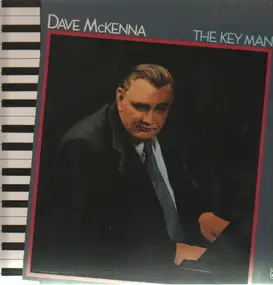 Dave McKenna - The Key Man