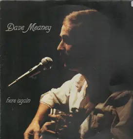 Dave Meaney - Here Again