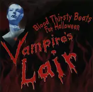 Dave Miller - Vampire's Lair (Blood Thirsty Beats For Halloween)