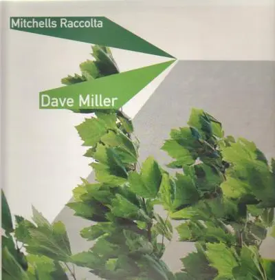Dave Miller - Mitchells Raccolta
