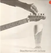 Dave Morrison - Dave Morrison With Joe Soap