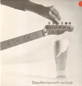 Dave Morrison - Dave Morrison With Joe Soap