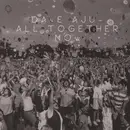 12'' - Dave Aju - All Together Now