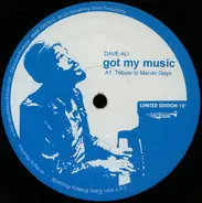 Dave Ali - Got My Music