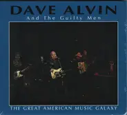 Dave Alvin And The Guilty Men - The Great American Music Galaxy