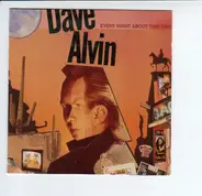 Dave Alvin - Every Night About This Time