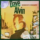 CD - Dave Alvin - Romeo's Escape