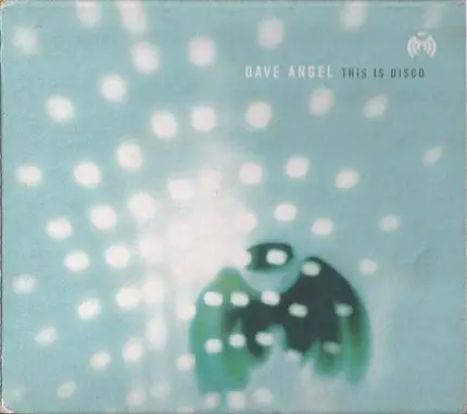 Dave Angel - This Is Disco