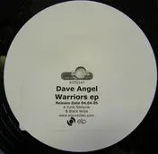 Dave Angel - Warriors E.P.