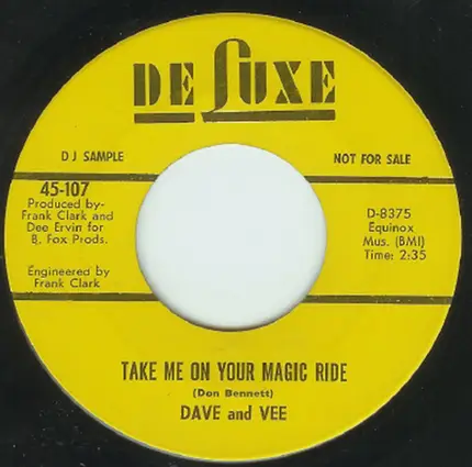 Dave And Vee - Take Me On Your Magic Ride