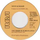7inch Vinyl Single - Dave And Sugar - The Door Is Always Open