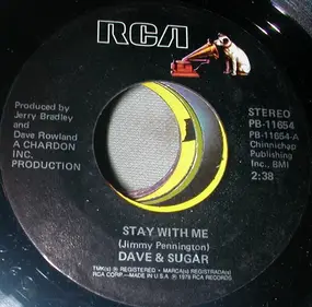 Dave and Sugar - Stay With Me