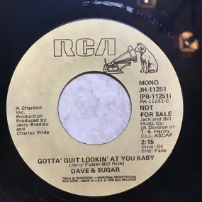 Dave and Sugar - Gotta' Quit Lookin' At You Baby