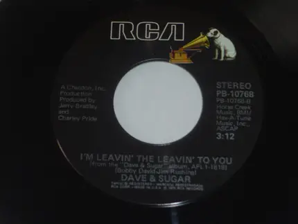 Dave And Sugar - I'm Gonna Love You / I'm Leavin' The Leavin' To You