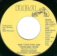 Dave And Sugar - New York Wine And Tennessee Shine