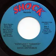 Dave Antrobus - Kentucky Tobacco