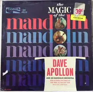 Dave Apollon - The Magic Of The Mandolin