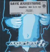 Dave Armstrong - Makin' Me Hot EP