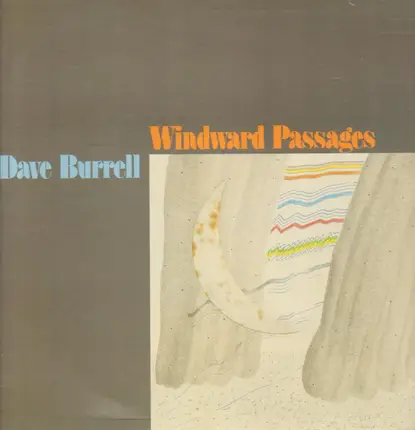Dave Burrell - Windward Passages