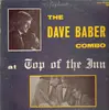 LP - Dave Baber Combo - At Top Of the Inn Charleston, WV