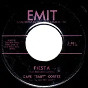 Dave -Baby- Cortez - Fiesta / Hey - Hey - Hey