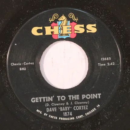 Dave "Baby" Cortez - Happy Feet / Gettin' To The Point