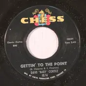 Dave "Baby" Cortez - Happy Feet / Gettin' To The Point