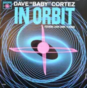 Dave -Baby- Cortez - In Orbit