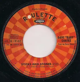 Dave 'Baby' Cortez - Sticks And Stones / Do Any Dance