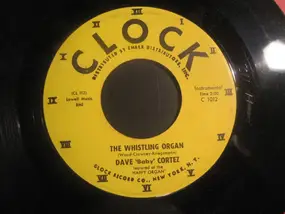 Dave 'Baby' Cortez - The Whistling Organ