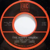 Dave -Baby- Cortez - The Happy Organ / Tootsie