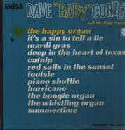 Dave 'Baby' Cortez - Dave 'Baby' Cortez and His Happy Organ