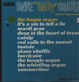 Dave 'Baby' Cortez - Dave 'Baby' Cortez and His Happy Organ