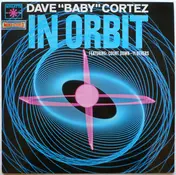 Dave "Baby" Cortez - In Orbit