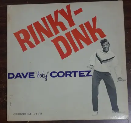 Dave "Baby" Cortez - Rinky Dink