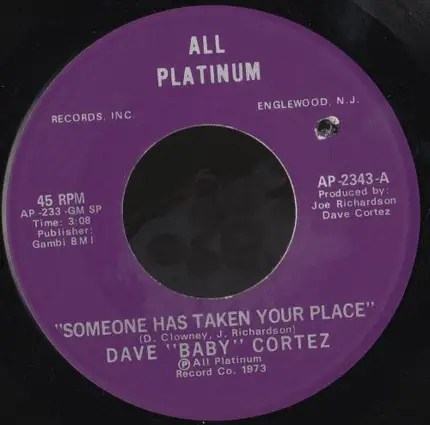 Dave 'Baby' Cortez - Someone Has Taken Your Place