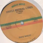 Dave Bailey - Sweet Regal Vibes / Love Is Solid