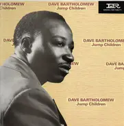 Dave Bartholomew - Jump Children