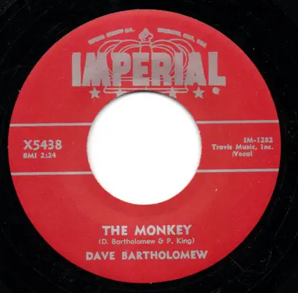 Dave Bartholomew / Smiley Lewis - The Monkey / Someday