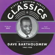 CD - Dave Bartholomew - The Chronological Dave Bartholomew 1947-1950