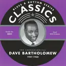 CD - Dave Bartholomew - The Chronological Dave Bartholomew 1947-1950