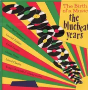 LP - Dave Bartholomew, Owen Gray, Basil Gabiddon - The Bluebeat Years: The Birth Of A Music