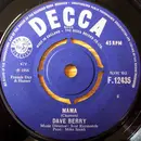 7inch Vinyl Single - Dave Berry - Mama