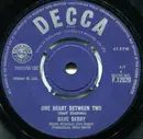 7inch Vinyl Single - Dave Berry - One Heart Between Two