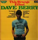 LP - Dave Berry - This Strange Effect