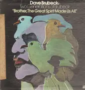 LP - Dave Brubeck and Darius Brubeck Ensemble with Chris & Dan Brubeck - Two Generations Of Brubeck ' Brother, The Great Spirit Made Us All'. - Promo