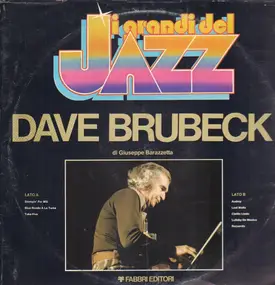 Dave Brubeck - I Grandi del Jazz Dave Brubeck