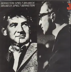 Dave Brubeck - Bernstein Spielt Brubeck Brubeck Spielt Bernstein