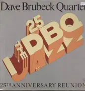 The Dave Brubeck Quartet - 25th Anniversary Reunion